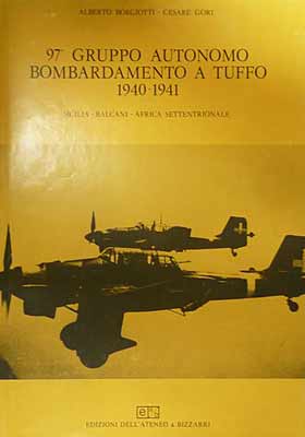 Aviazione 97 Gruppo autonomo bombardamento a tuffo 1940 1941