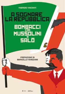 Storia del fascismo. Vol. 3 - Roberto Mancini - Libro Pagine 2021, I libri  del Borghese