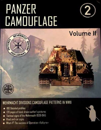 Panzer Camouflage. Vol 2. Wermacht Divisions Camouflage Patterns in WWII